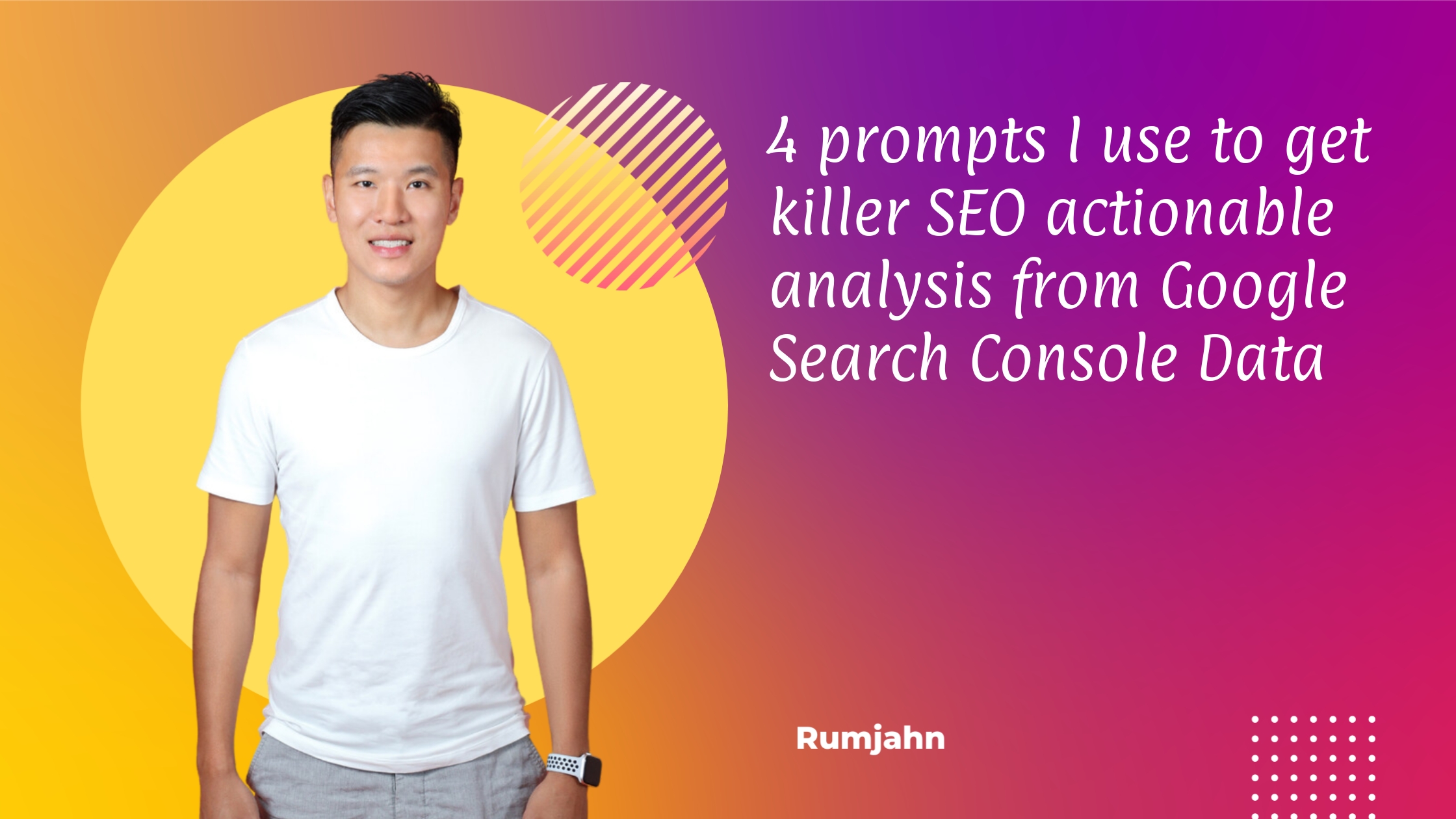 4 prompts I use to get killer SEO actionable analysis from Google Search Console Data