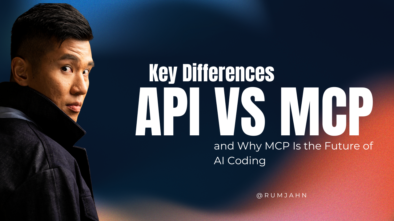 API vs MCP: Key Differences and Why MCP Is the Future of AI Coding