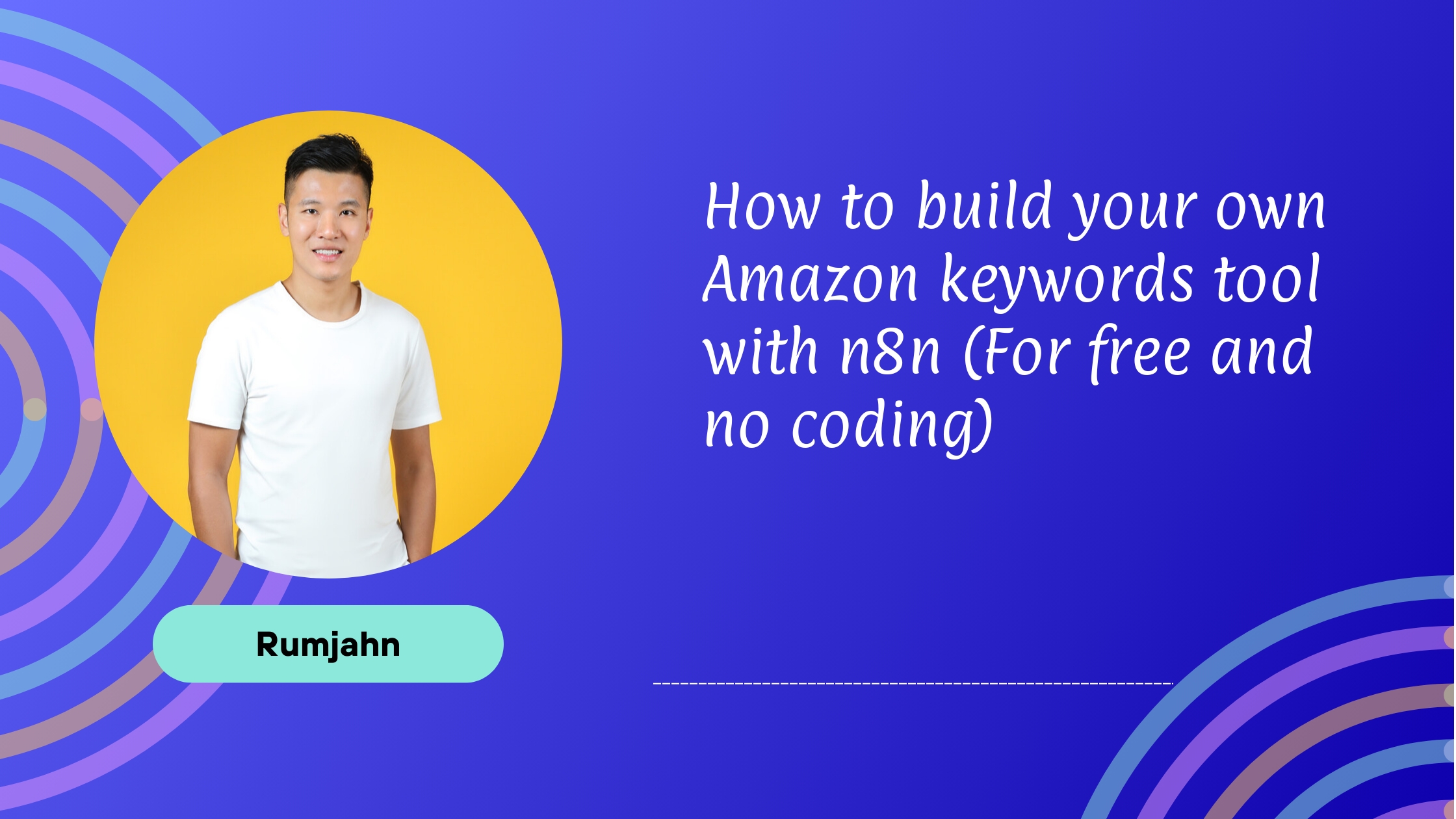 How to build your own Amazon keywords tool with n8n (For free and no coding)
