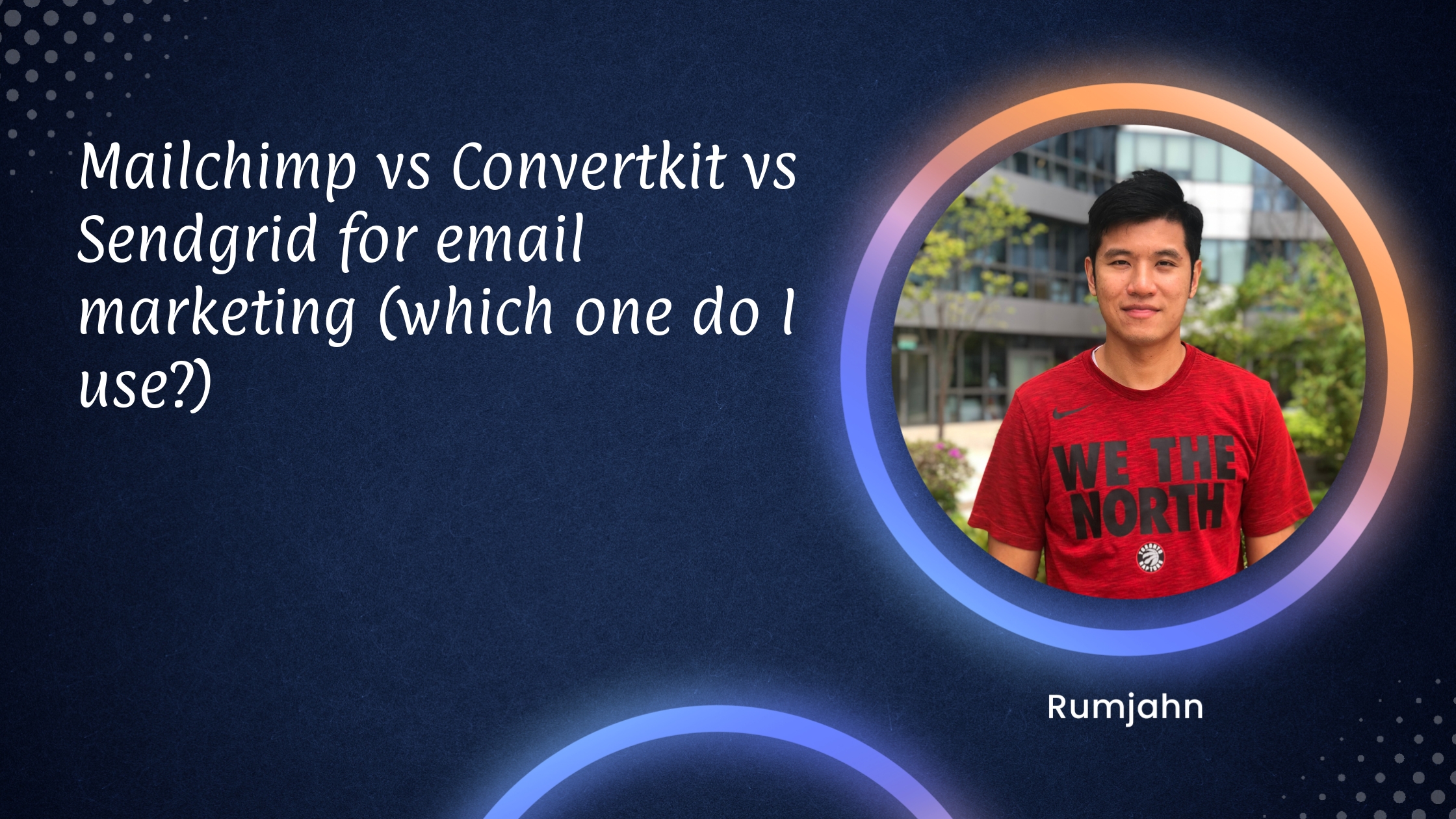 Mailchimp vs Convertkit vs Sendgrid for email marketing (which one do I use?)