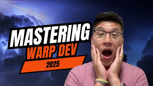 Mastering Warp Dev in 2025: My Step-by-Step Workflow Revealed