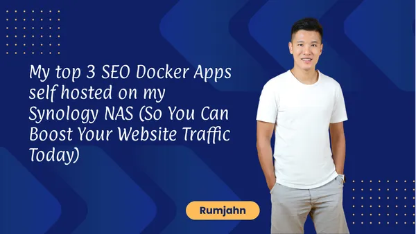 My top 3 SEO Docker Apps self hosted on my Synology NAS (So You Can Boost Your Website Traffic Today)