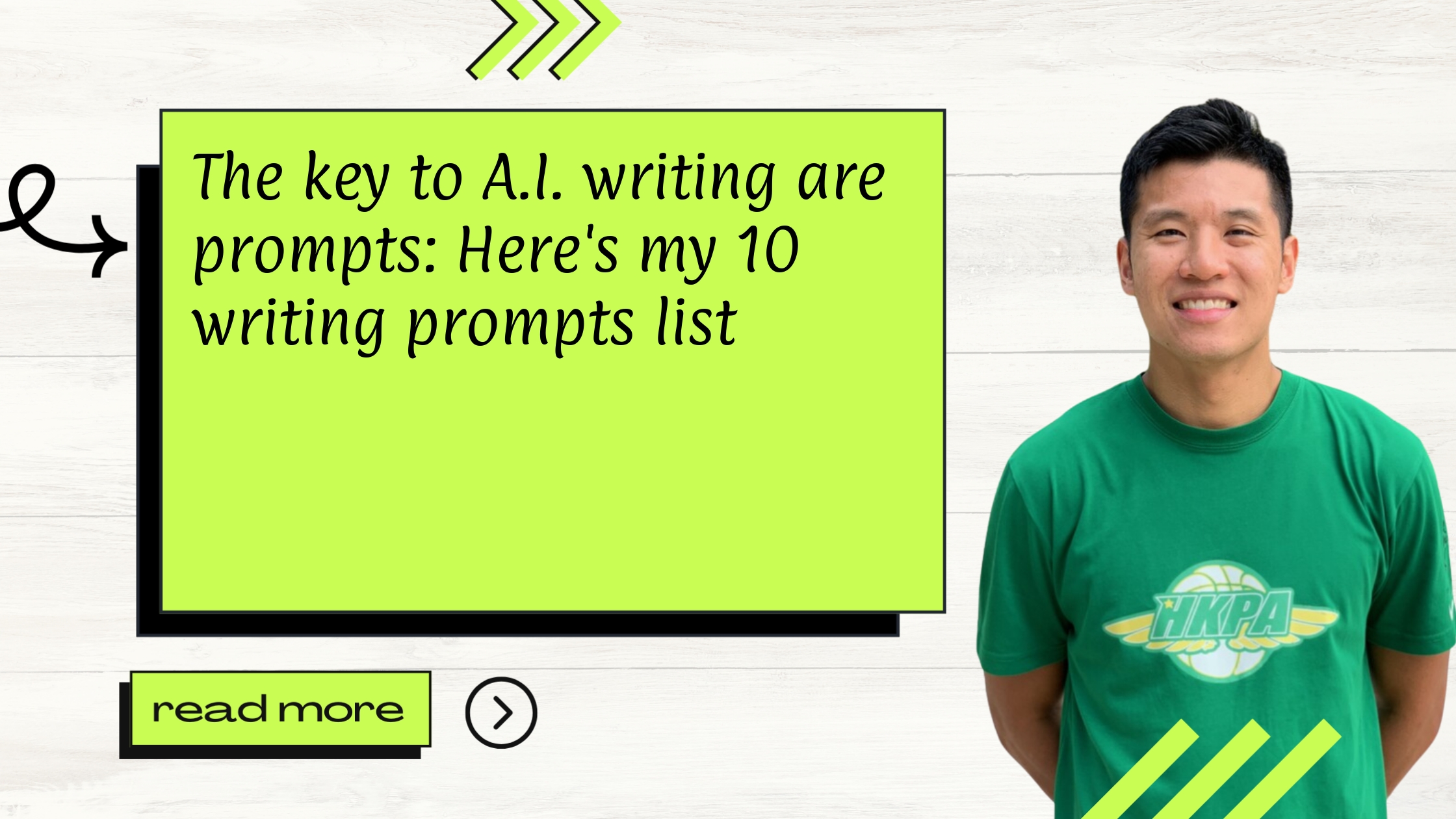 The key to A.I. writing are prompts: Here's my 10 writing prompts list