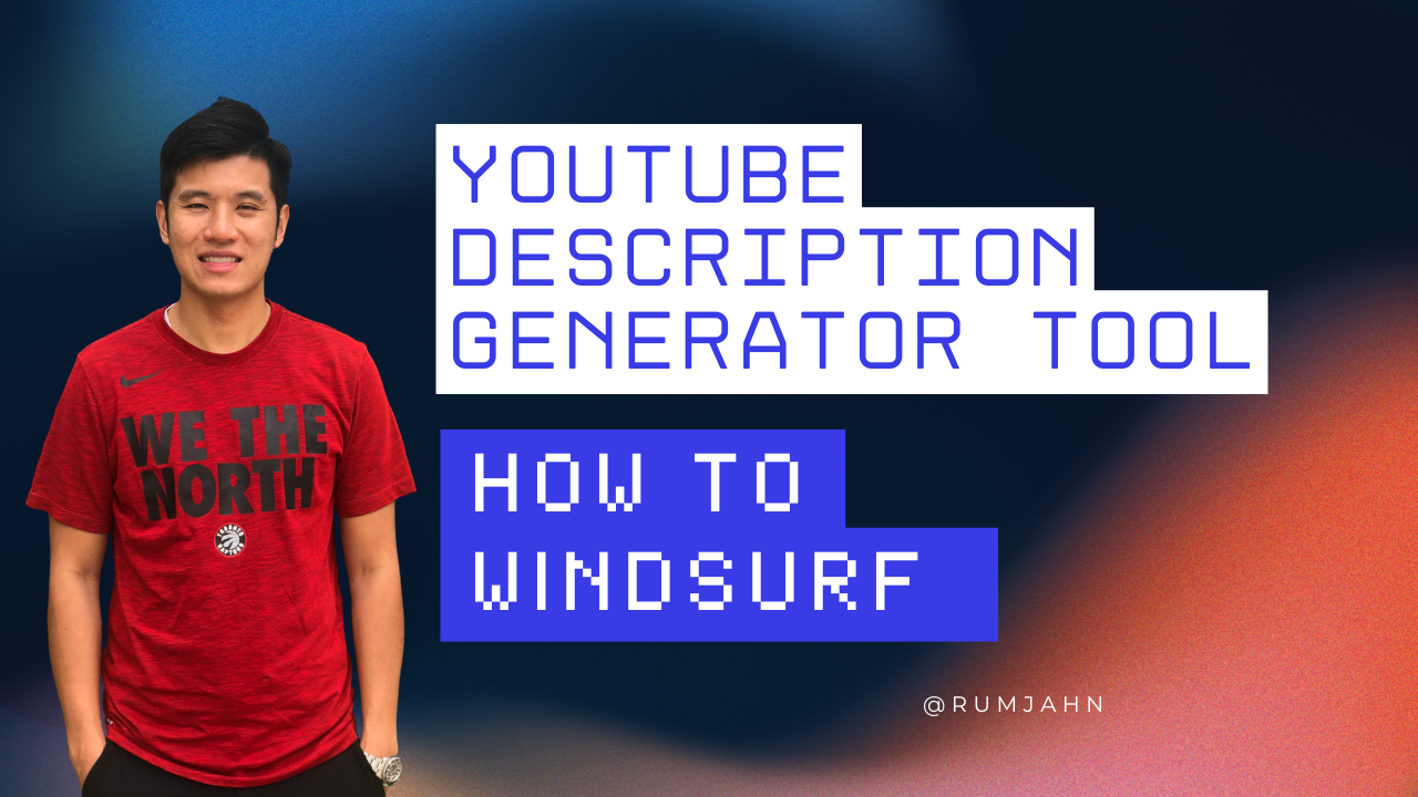 How to Use Windsurf to Create Your Own YouTube Description Generator Tool